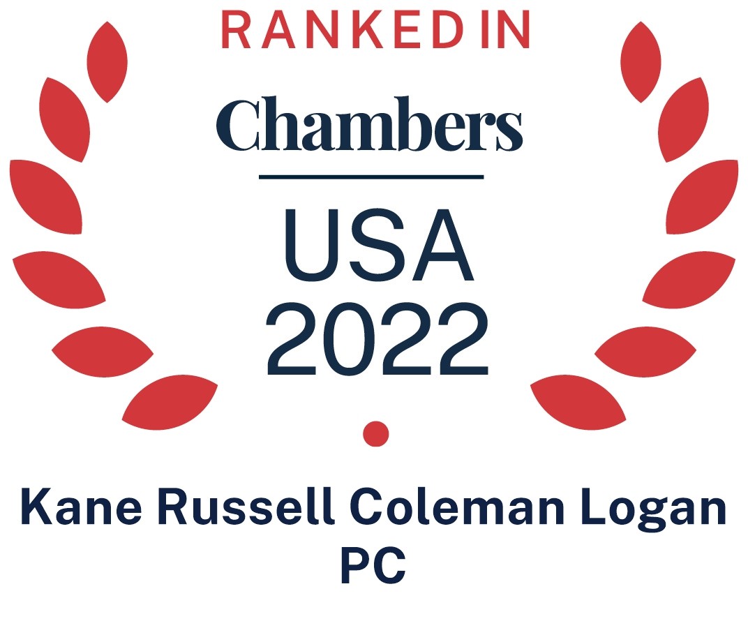 Ranked in Chambers USA 2021
Kane Russell Coleman Logan PC