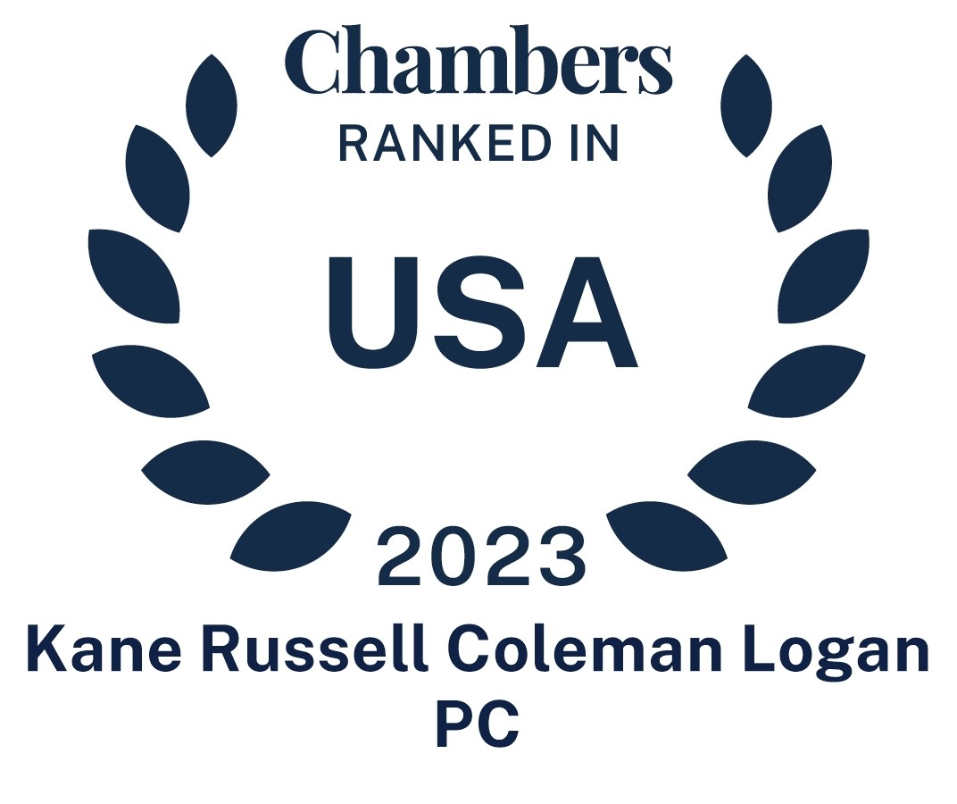 Ranked in Chambers USA 2023
Kane Russell Coleman Logan PC