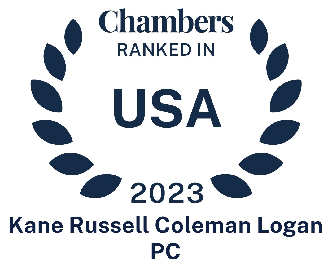 Ranked in Chambers USA 2023
Kane Russell Coleman Logan PC